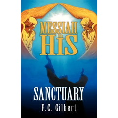 Messiah in His Sanctuary
