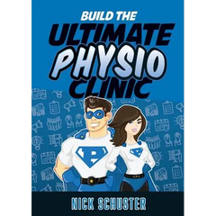 Build the Ultimate Physio Clinic