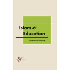 Islam & Education: for the learning community