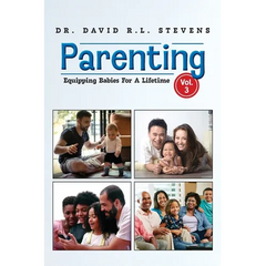 Parenting: Equipping Babies For A Lifetime