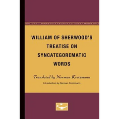 William of Sherwood's Treatise on Syncategorematic Words