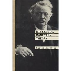 Wicksell's Monetary Theory