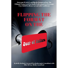 Flipping the Format on the Fear of Failure