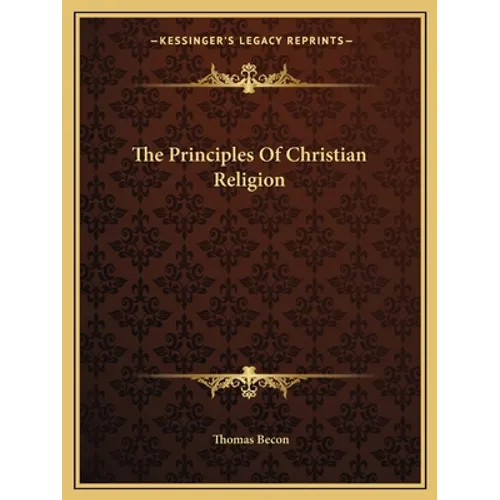 The Principles Of Christian Religion
