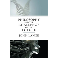 The Philosophy and the Challenge of the Future