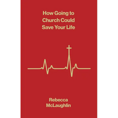How Going to Church Could Save Your Life (10-Pack)