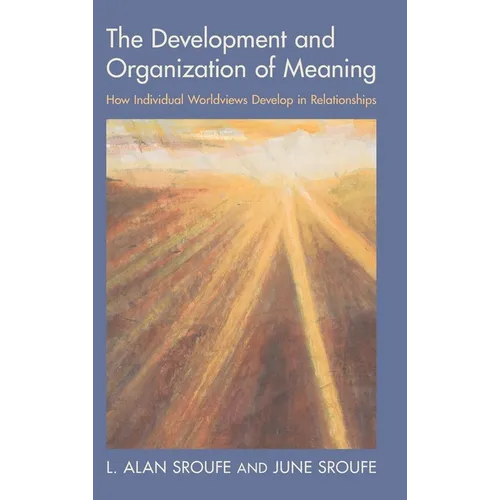 The Development and Organization of Meaning