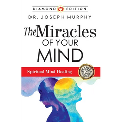 The Miracles of Your Mind
