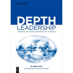 Depth Leadership: Unlocking Unconscious Potential in the Workplace