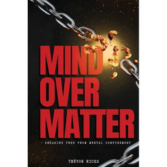 Mind Over Matter: Breaking Free From Mental Confinement