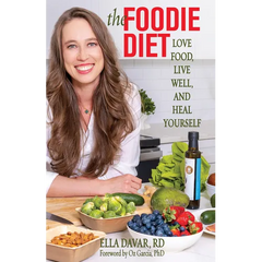 The Foodie Diet: Love Food, Live Well, and Heal Yourself