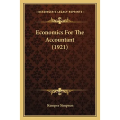 Economics For The Accountant (1921)
