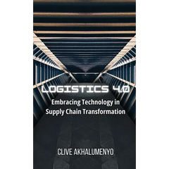Logistics 4.0: Embracing Technology in Supply Chain Transformation