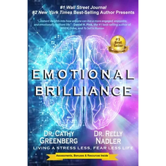 Emotional Brilliance: Living a Stress Less, Fear Less Life