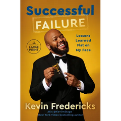 Successful Failure: Lessons Learned Flat on My Face