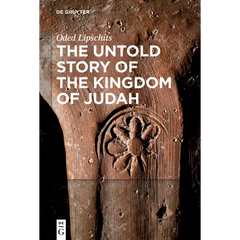 The Untold Story of the Kingdom of Judah