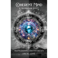 Coherent Mind: A Quantum Shift