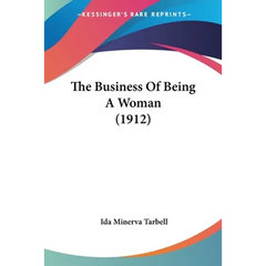 The Business Of Being A Woman (1912)