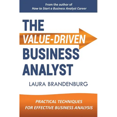 The Value-Driven Business Analyst