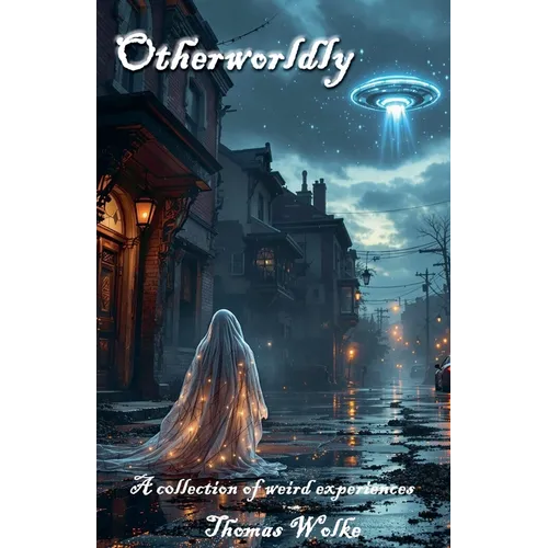 Otherworldly
