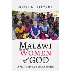 Malawi Women of God: A plan only God could devise