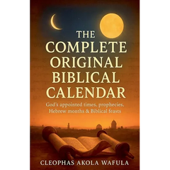 The Complete Original Biblical Calendar