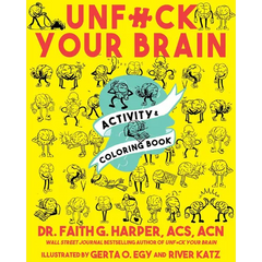 Unfuck Your Brain Activity and Coloring Book