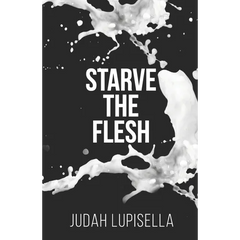 Starve the Flesh