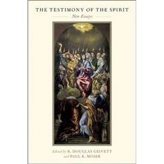 The Testimony of the Spirit: New Essays