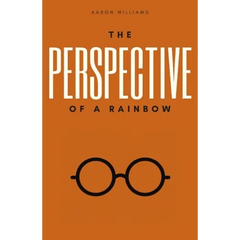 The Perspective of a Rainbow