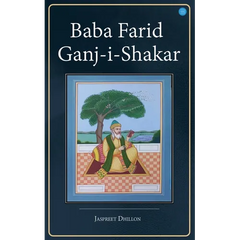 Baba Farid Ganj-i-Shakar