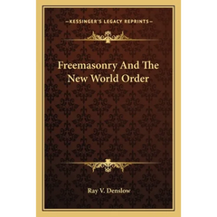 Freemasonry And The New World Order