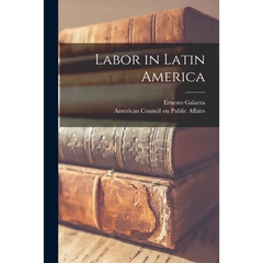 Labor in Latin America