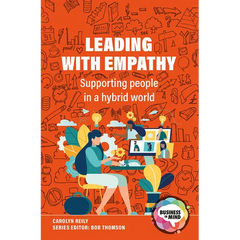 Leading with Empathy: Supporting People in a Hybrid World