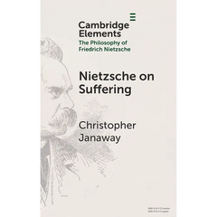 Nietzsche on Suffering