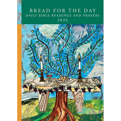 Bread for the Day: Daily Bible Readings and Prayers 2026