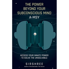 The Power Beyond Your Subconscious Mind A-MSY
