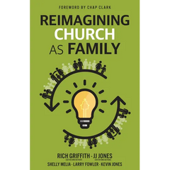 Reimagining Church as Family
