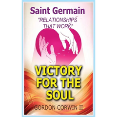 Victory for the Soul: Relationships That Work