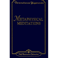 Metaphysical Meditations: Universal Prayers, Affirmations, and Visualizations