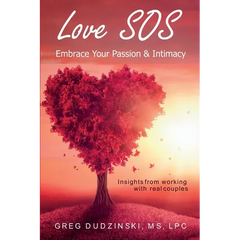 Love SOS: Embrace Your Passion & Intimacy