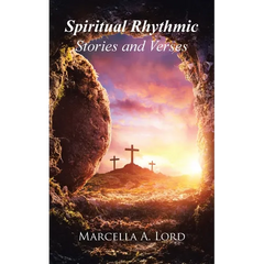 Spiritual Rhythmic Stories and Verses