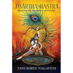 Jayãrthashastra: Microeconomics Through The Lens Of An Epic