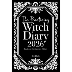 The Practicing Witch Diary 2026 - Southern Hemisphere