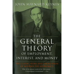 The General Theory of Employment, Interest, and Money