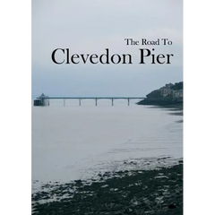 The Road To Clevedon Pier