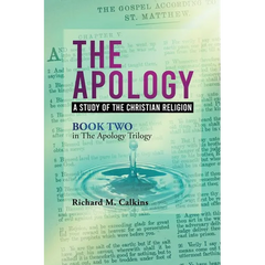 The Apology II: A Study Of The Christian Religion