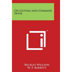 Occultism and Common Sense