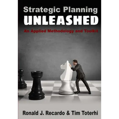 Strategic Planning Unleashed: An Applied Methodology and Toolkit