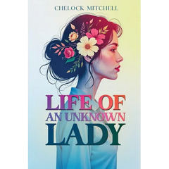 Life of an Unknown Lady